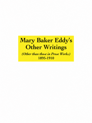 Mary Baker Eddy's Other Writings