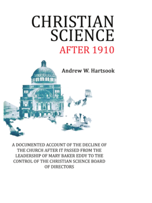 Christian Science After 1910